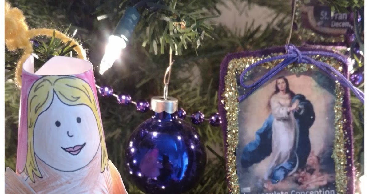 A Slice of Smith Life Advent Feast Days Dec. 8 Solemnity of the