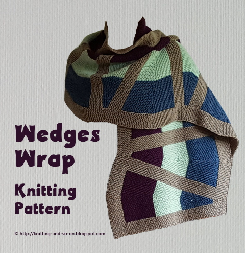 Wedges Wrap - knitting pattern by Knitting and so on