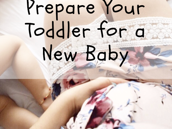 4 Ways to Prepare your Toddler for a New Baby