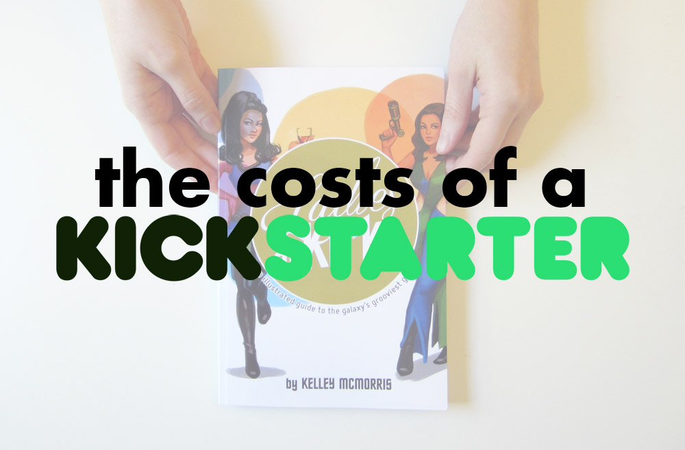 Kelley McMorris illustration The Costs of Running A Kickstarter