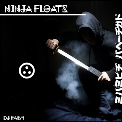 DJ Fab7 - Ninja Floats (2017)