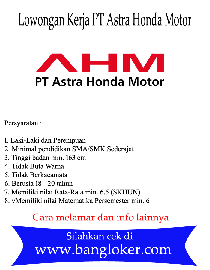 Loker Pt Astra Honda Motor Jakarta