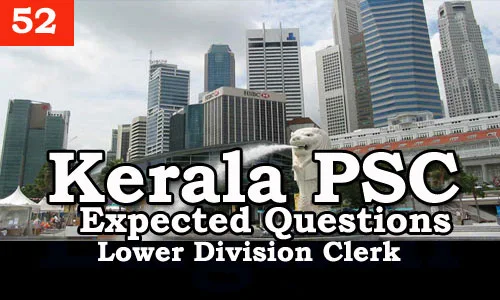 Kerala PSC - Expected/Model Questions for LD Clerk - 52