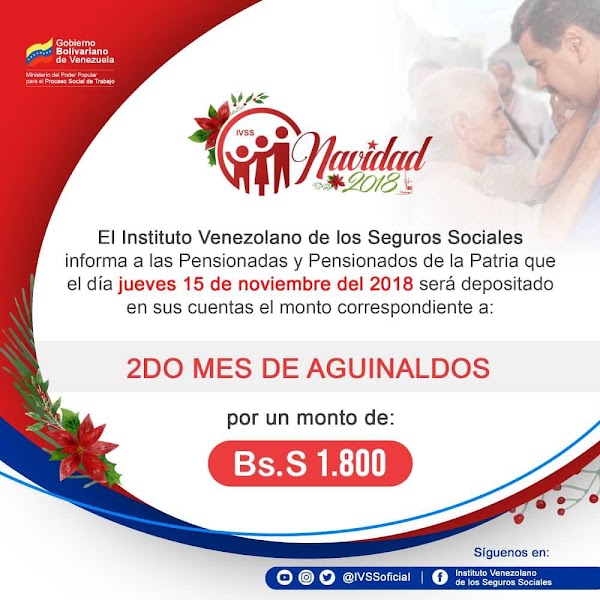 IVSS informa: Este jueves 15 de noviembre deposito del segundo mes de aguinaldos a pensionados IVSS informa: Este jueves 15 de noviembre deposito del segundo mes de aguinaldos a pensionados