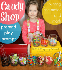 Candy Shop: A Pretend Play Prompt | Still Playing School