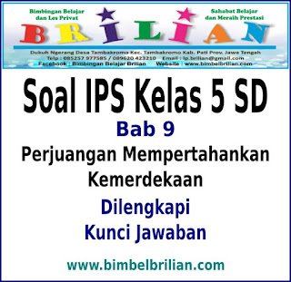 Download Soal IPS Kelas 5 SD Bab Pejuangan Mempertahankan Kemerdekaan Dan Kunci Jawaban