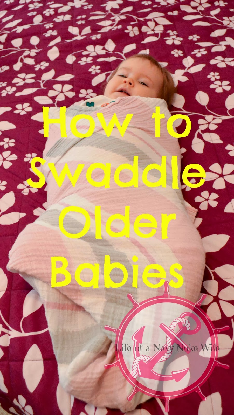 How+To+Swaddle+Older+Babies |