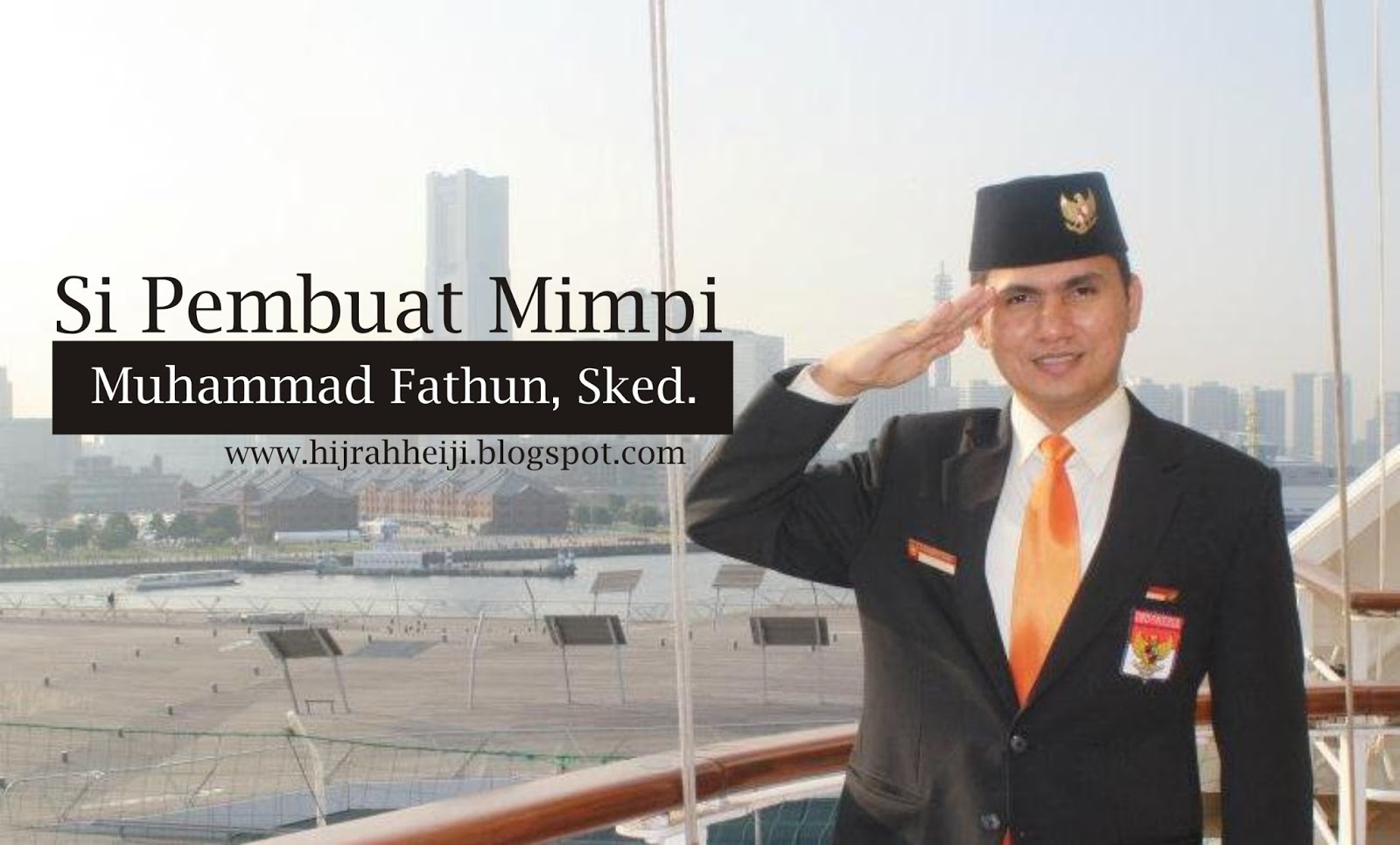 Hijrahheiji Muhammad Fathun, Si Pembuat Mimpi
