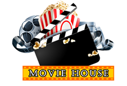   Movie House