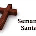 SEMANA SANTA Segunda-feira