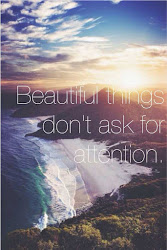 quotes things attention don ask quote beauty beach nature sayings inspirational places dont breathtaking right need sometimes perfect want lovely