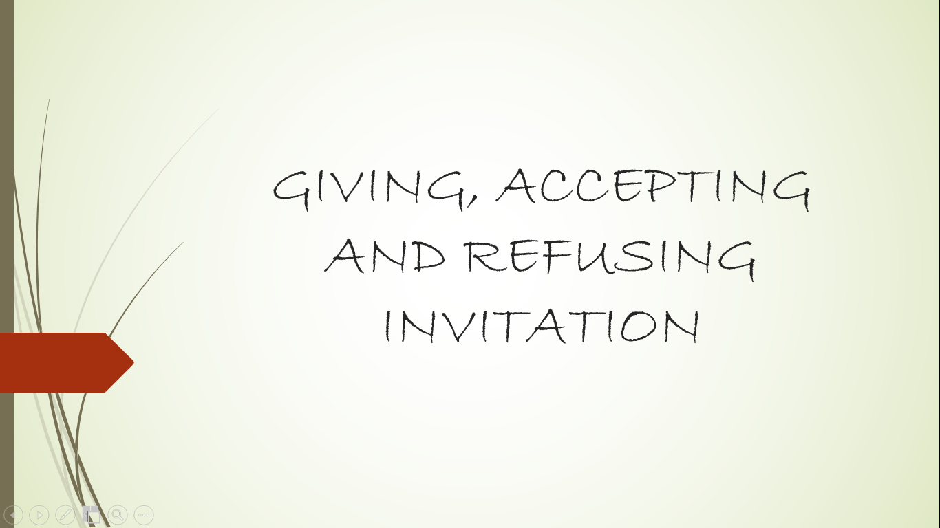 GIVING, ACCEPTING AND REFUSING INVITATION - SMK BISA, SMK CERDAS