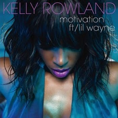 kelly rowland motivation album artwork. kelly rowland motivation remix