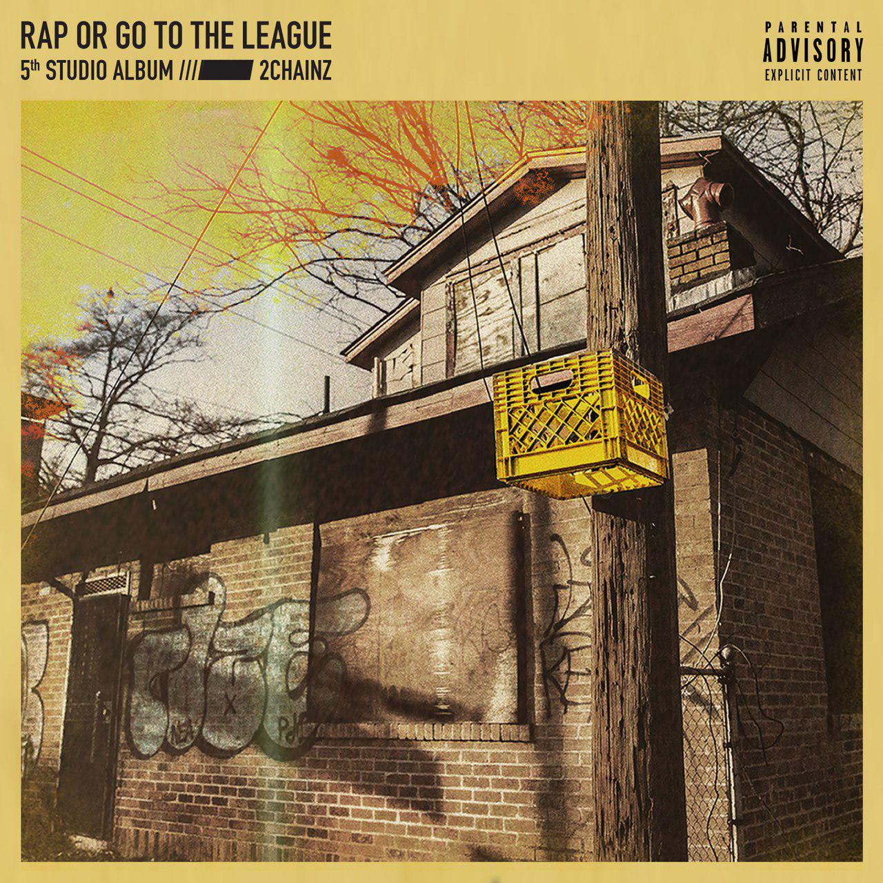 2 Chainz - Rap or Go to the League (2019) - Album [ITunes Plus AAC M4A]