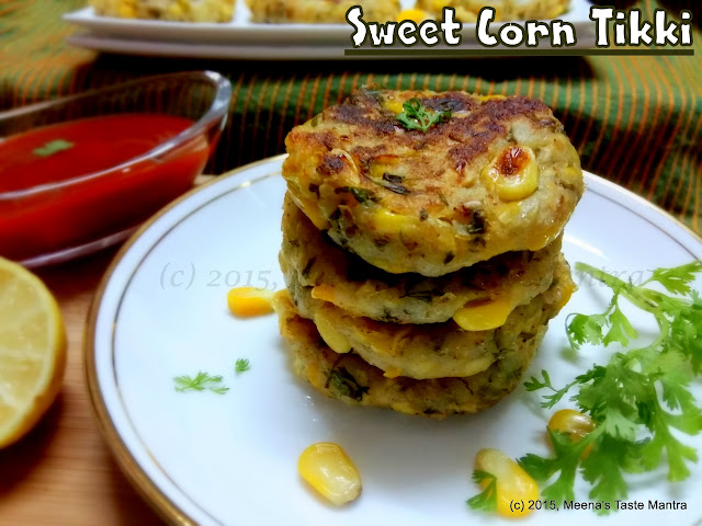 Sweet Corn Tikki