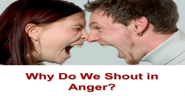 “Why Do We Shout In Anger” ~ A short story on Relationships