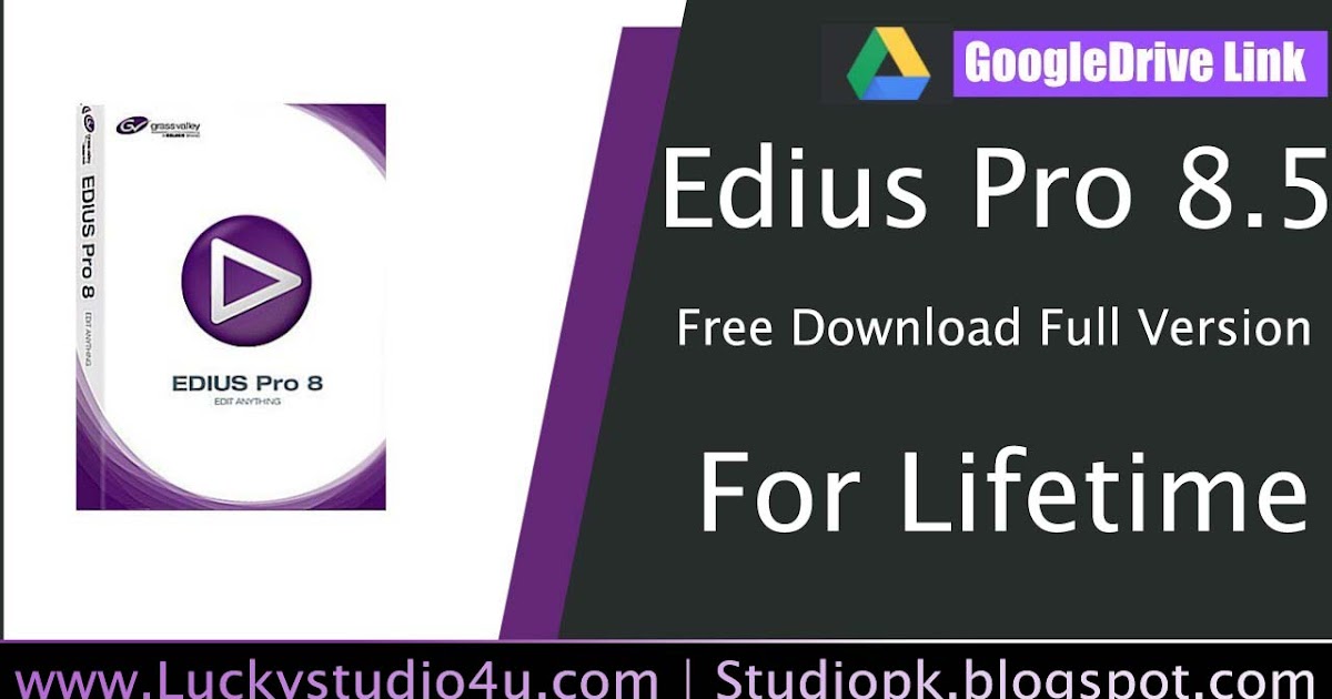 Edius software, free download