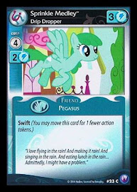 My Little Pony Sprinkle Medley, Drip Dropper Canterlot Nights CCG Card