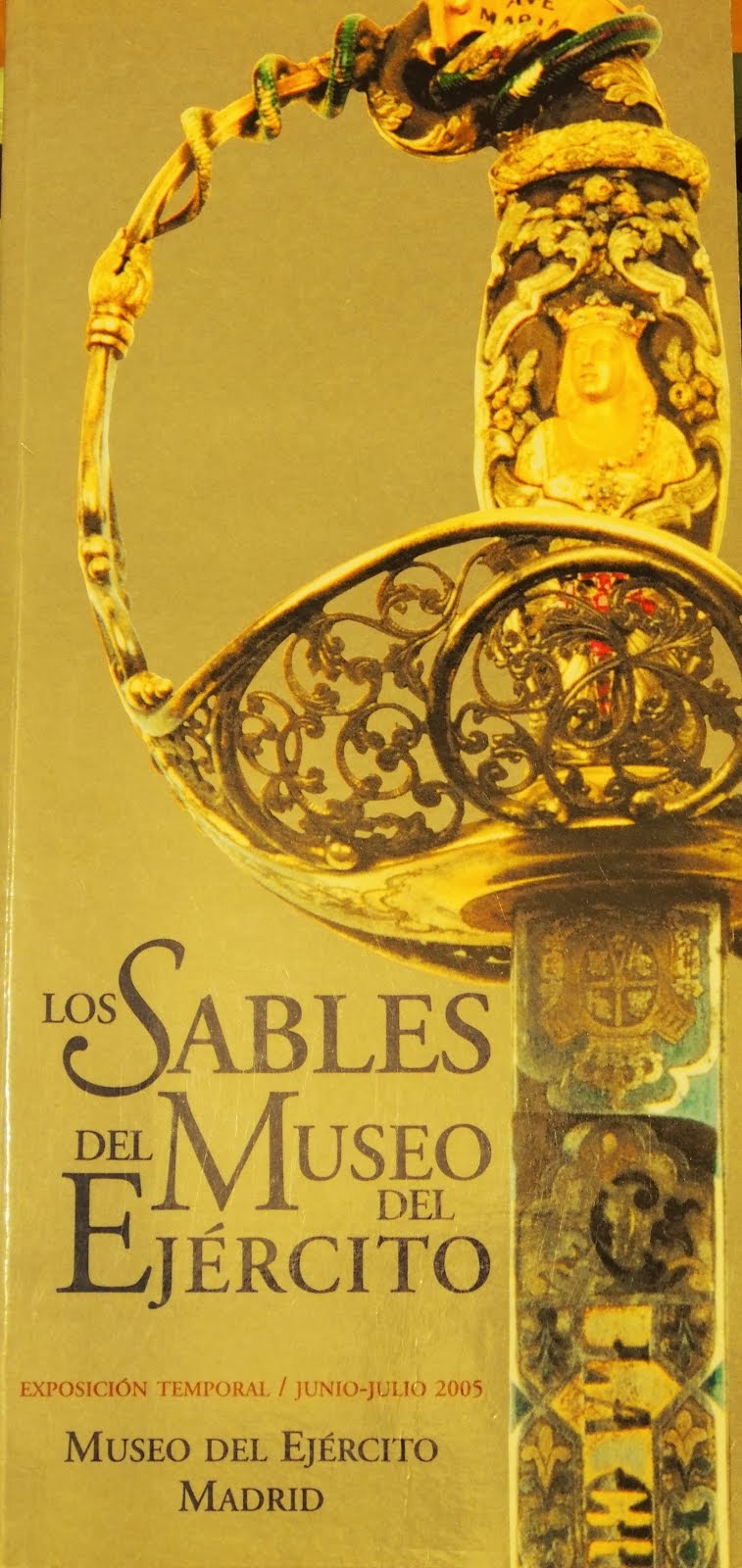 Catálogo de la Exposición "Los Sables del Museo del Ejército"