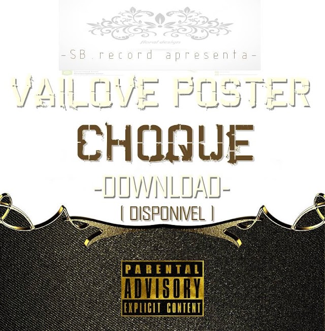 Vailove do Poster - Choque "Guero Zouk Tarracho"(Download Free)
