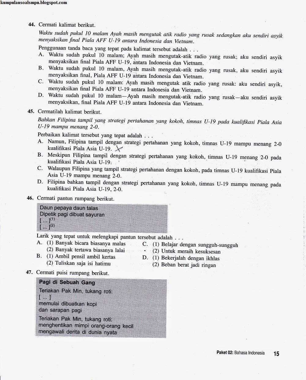 UN Bahasa Indonesia SMP 2013/2014 Kumpulan Soal dan UN Bahasa Indonesia SMP 2013/2014 Kumpulan Soal dan