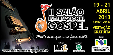 SEGUNDO SALÃO INTERNACIONAL GOSPEL