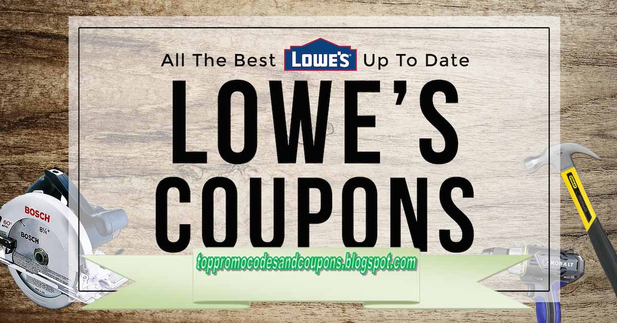 Free Promo Codes and Coupons 2023 Lowes Coupons