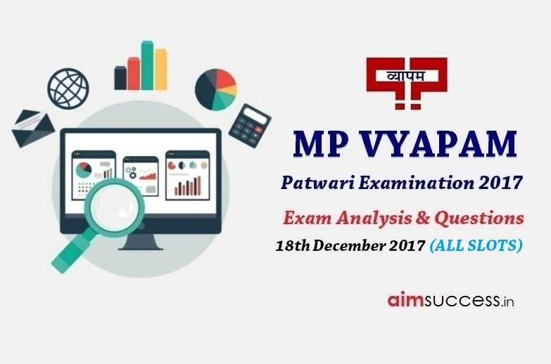 MP Patwari Exam Analysis 2017 18th December 2017