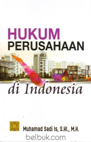 Hukum Perusahaan Di Indonesia