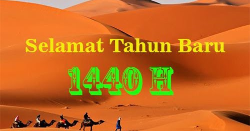 Kata2 Ucapan Selamat Tahun Baru Islam 1 Muharram 1440 