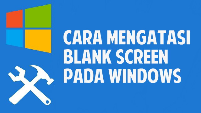 Blank screen windows