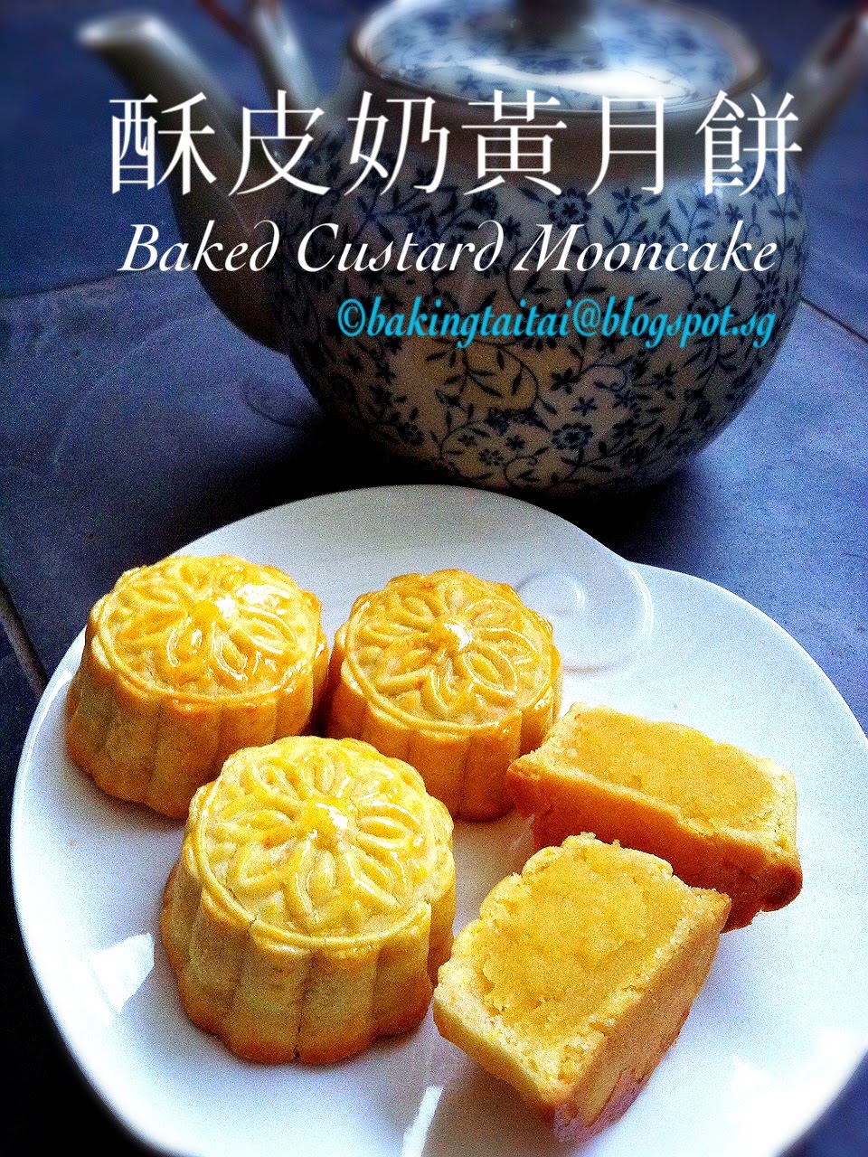 Baking Taitai Ççå¤ªå¤ª Baked Custard Mooncakes É¥ç®å¥¶é»æé¥¼ Ä¸­è±é£è°±æç¨