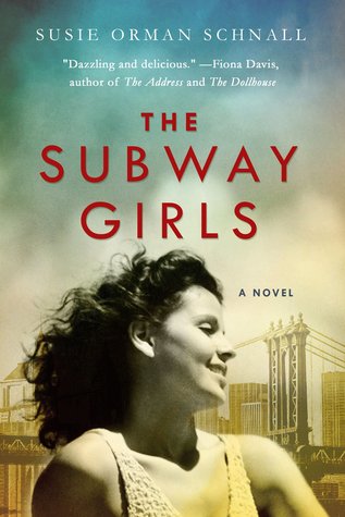 Review: The Subway Girls by Susie Orman Schnall