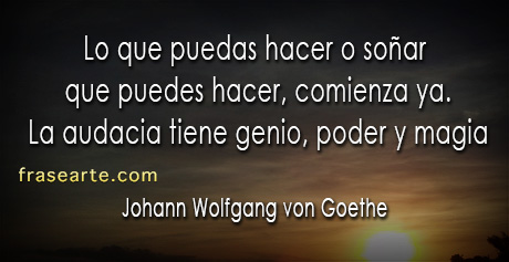 Frases de Johann Wolfgang von Goethe