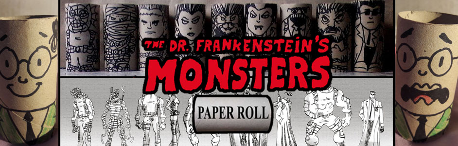 The Dr. Frankenstein's Monsters Paper Roll