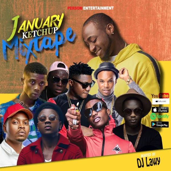 [Mixtape] DJ Lawy January Ketchup Mix » Naijaloaded