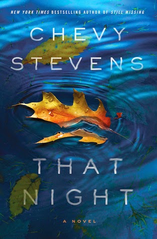Review: That Night by Chevy Stevens (audio)