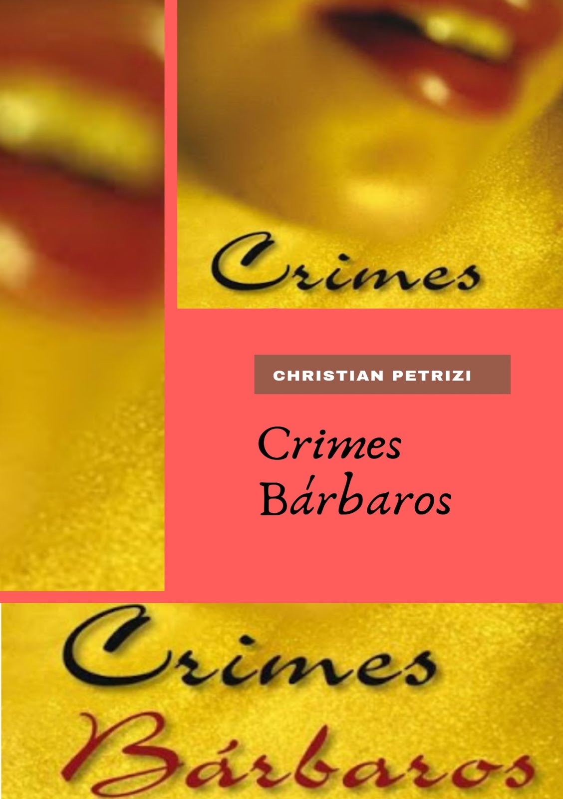 Crimes Bárbaros - E-BOOK