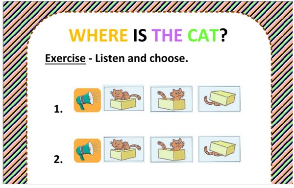 Prepositions. Where is the cat? On, in, under