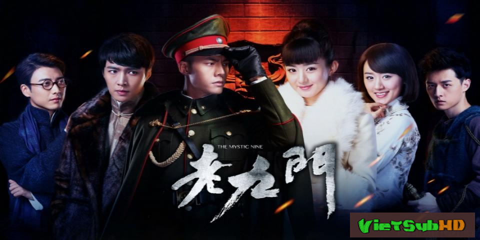 Phim Lão Cửu Môn Hoàn Tất (48/48) VietSub HD | The Mystic Nine 2016