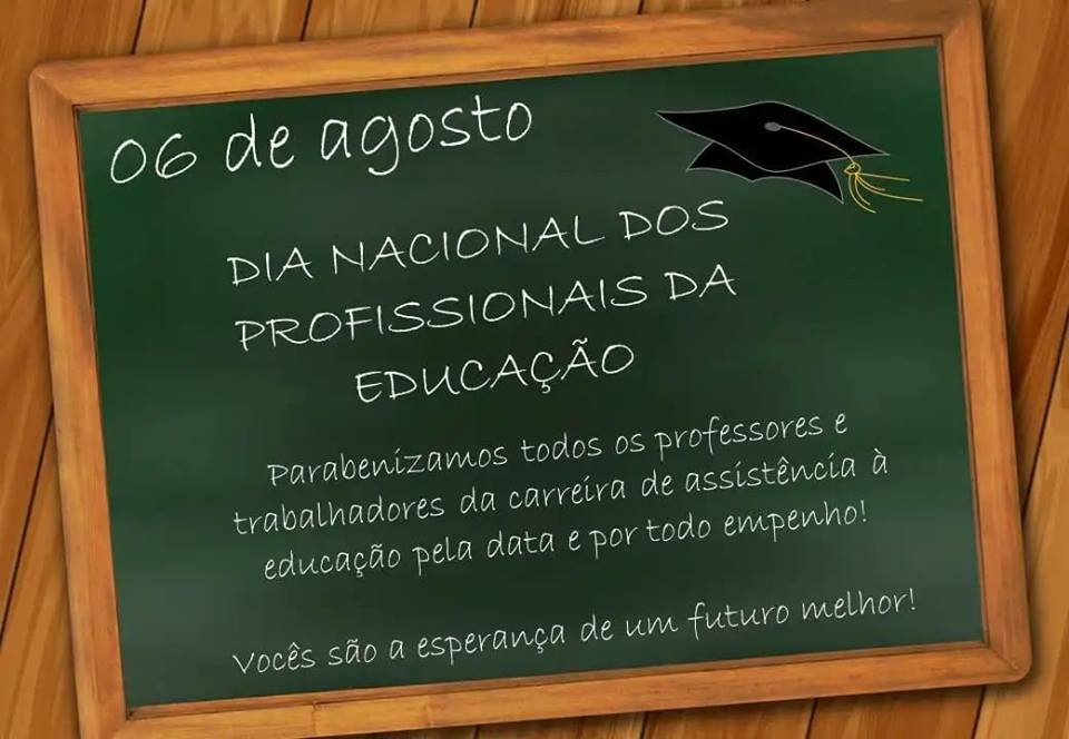 6 de agosto: Dia Nacional dos Profissionais da Educação