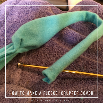 DIY: How to Make a Fleece Crupper Cover 