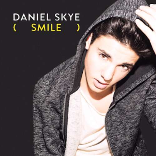 Daniel Skye Smile Lyrics Lyrics QWERTY