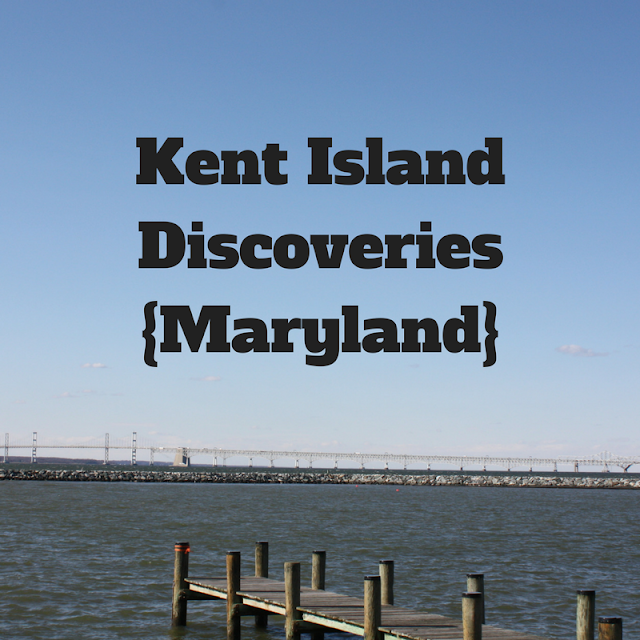 A Little Time and a Keyboard Kent Island Discoveries {Maryland}