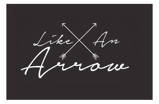 Like an Arrow