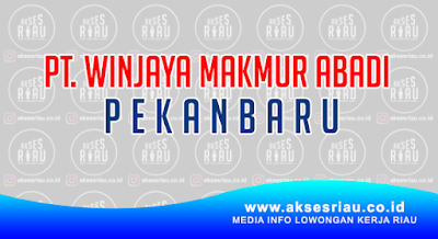 PT Winjaya Makmur Abadi Pekanbaru