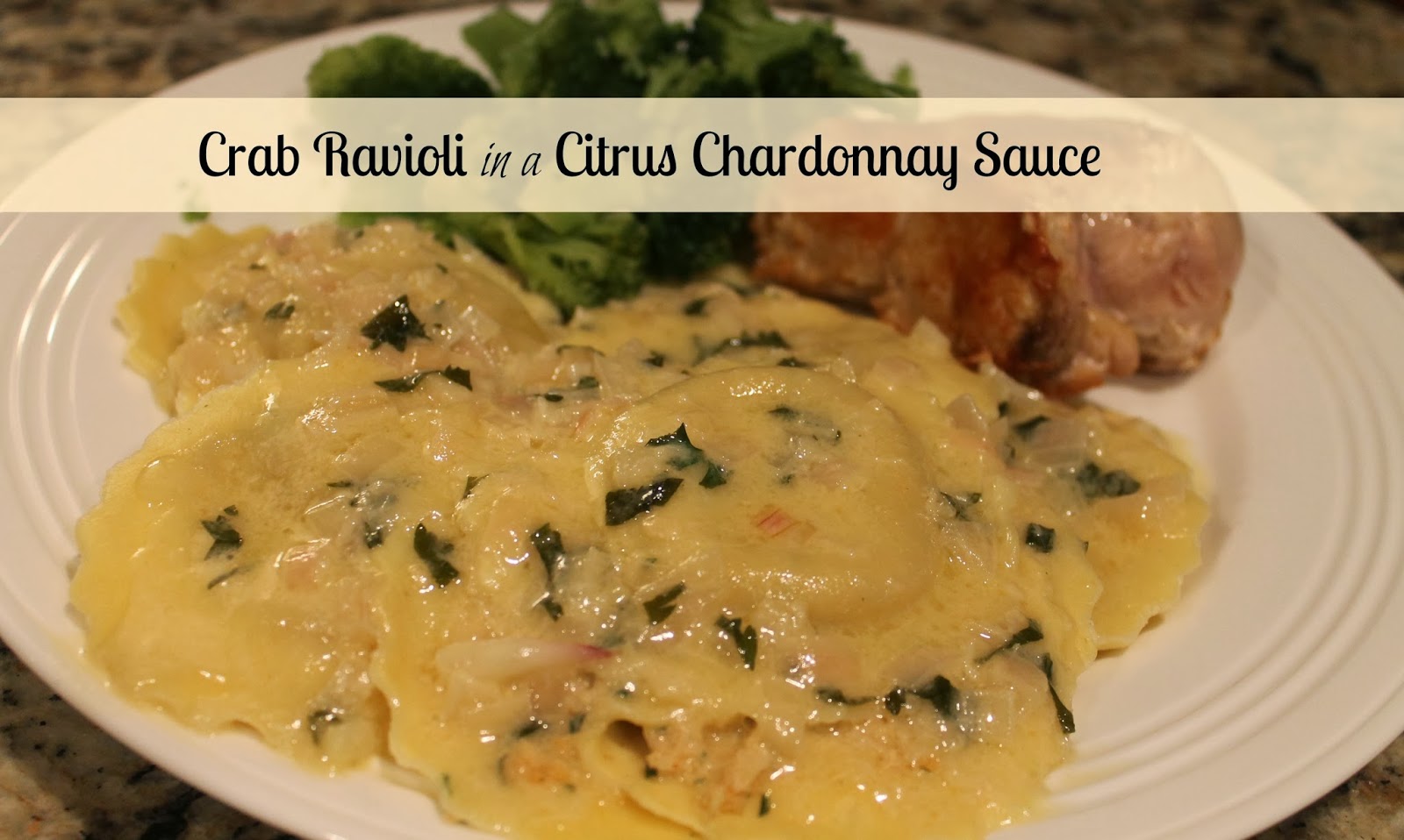 Notes from the Nelsens Crab Ravioli in a Citrus Chardonnay Sauce