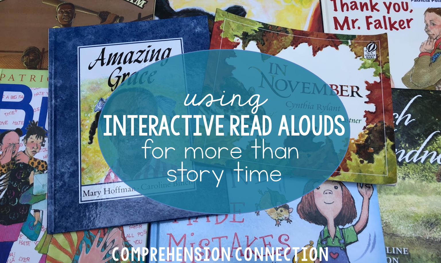 5 Ways To Use Interactive Read Alouds For Effective Skill Modeling