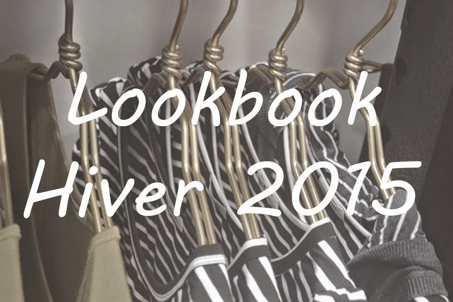 Lookbook hiver 2015