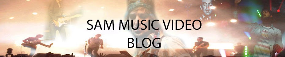 Sam's Music Video blog